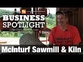 Portable Sawmill Business - McInturf Sawmill & Kiln