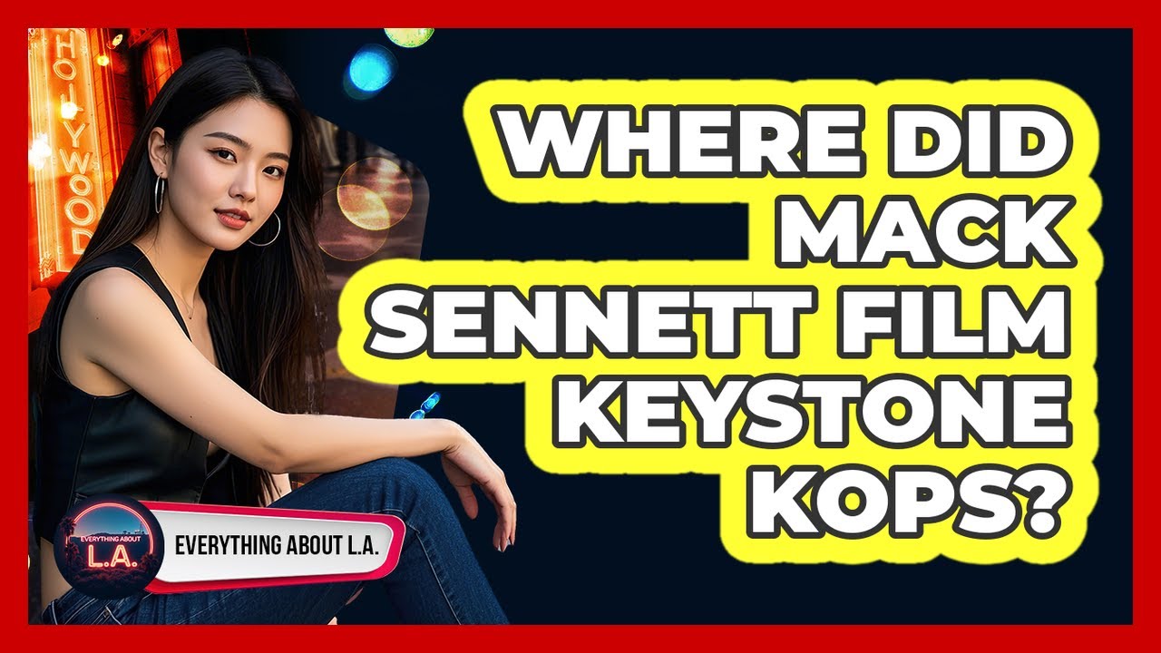 Where Did Mack Sennett Film Keystone Kops?