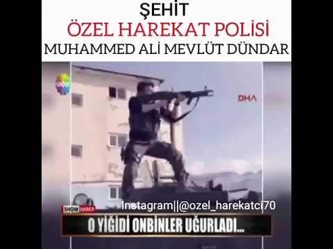 Şehit Özel hareket muhammed ali mevlüt dündar