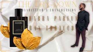 Cuban Tobacco Extrait de Parfum by Alghabra Parfums Connoisseur's  Conversation