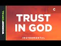 Trust In God - Original Key - C - Instrumental