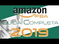 🔴 Amazon FBA - La GUIDA COMPLETA 2019 [- Valida anche per il 2021 -]