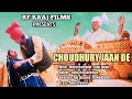 Chaudhary jan de  rakesh bharaniya  kamal singh puthi  rf raaj films