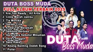 Download Lagu DUTA BOS MUDA FULL ALBUM 2025 MP3 Download Lagu DUTA BOS MUDA FULL ALBUM 2025 MP3