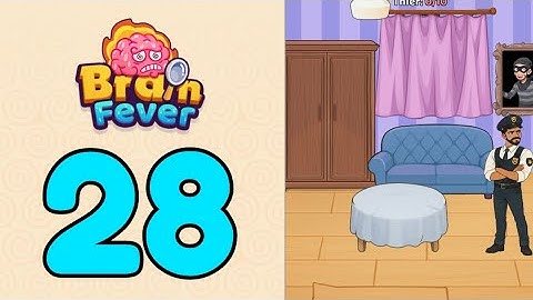 Brain Fever Puzzle Game Level 28 Find All The Thieves