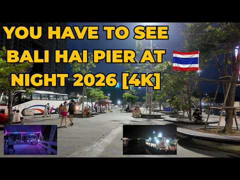 NIGHT WALK AT BALI HAI PIER PATTAYA 2026 - BEAUTIFUL NEON LIGHTS & BAY VIEWS 4K