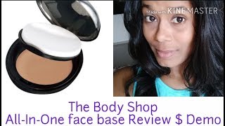 The Body shop All-In-One face base review and demo Tan skin
