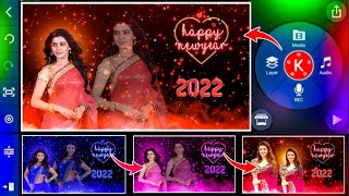 Happy New Year 2022 Video Editing | How To Edit Happy New Year 2022 Status Video In Kinemaster screenshot 5