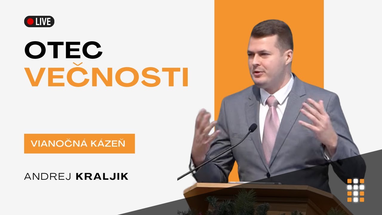 Otec Večnosti - Andrej Kraljik