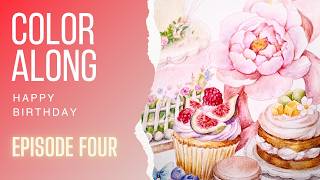 🎂 How to Color Desserts  | Colored Pencil color along | Happy Birthday Ep. 4 | Color with Me