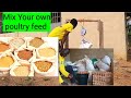 How to mix your own poultry feed