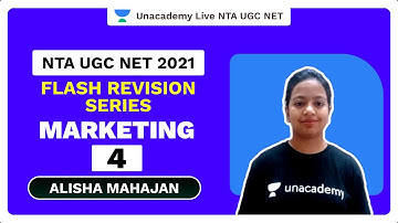Flash Revision Series Marketing 4 | Alisha Mahajan | Unacademy Live