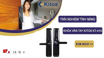 Đánh giá nhanh tính năng ưu việt khóa vân tay căn hộ chung cư Kitos KT A10