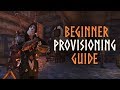 ESO Beginner Provisioning Guide - Become a Master Provisioner in the Elder Scrolls Online ESO Beginner Provisioning Guide - Become a Master Provisioner in the Elder Scrolls Online