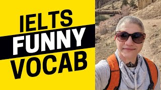 Examiners Love to Laugh at this Vocabulary - IELTS Energy Podcast 1363