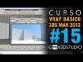 3ds Max Vray Introductorio 15 Vray Sun-Sol Vray camera