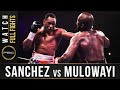 Sanchez vs vs Mulowayi FULL FIGHT: October 26, 2019 - PBC on Showtime