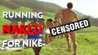 That Time Nike Asked Me to Run Around Naked...