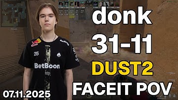 donk (31-11, 2.82 K/D) Dust2 | FACEIT POV DEMO CS2 | Nov 07, 2025 14:41 UTC