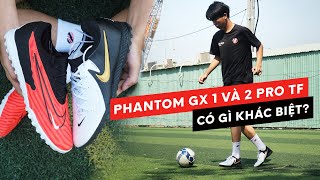 Nike Phantom GX 1 và 2 Pro TF. Liệu có gì khác biệt? #thanhhungfutsal #nike #phantom #gx