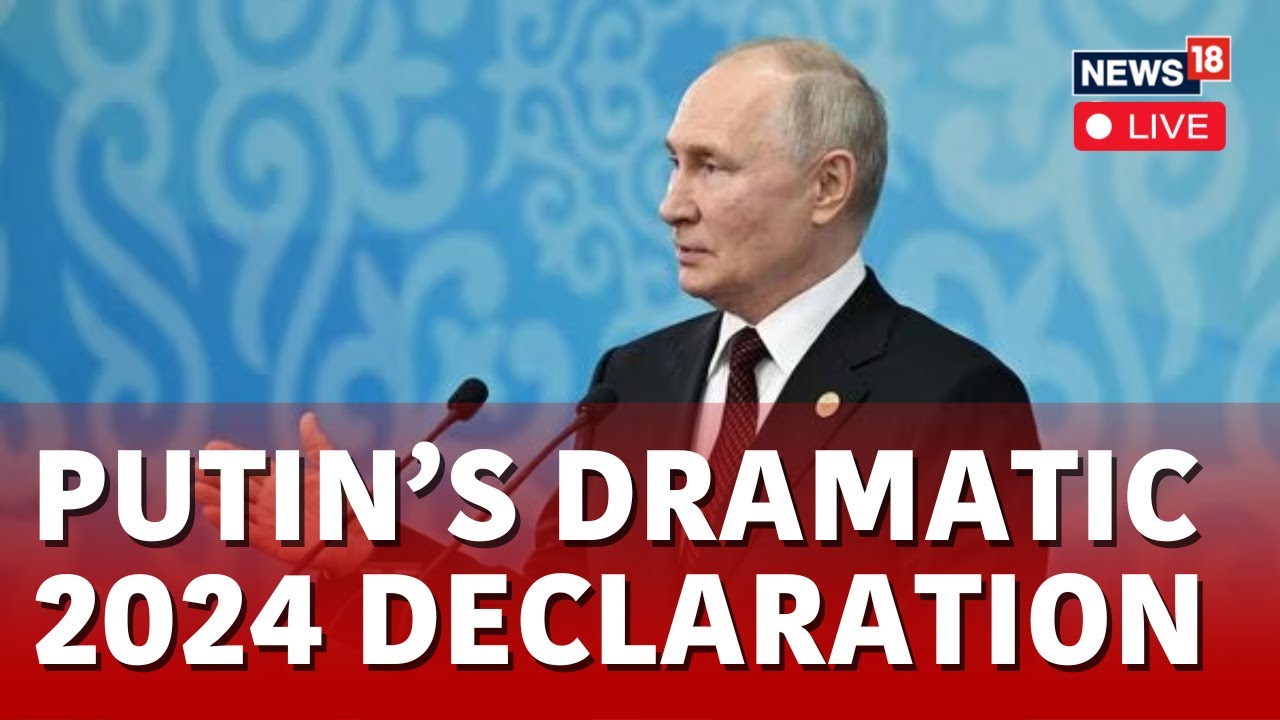 Vladimir Putin LIVE News Putin Announces 2024 Election Declaration