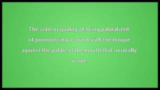 Palatalization Meaning