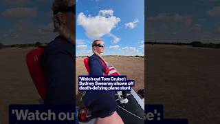 Watc out Tom Cruise: Sydney Sweeney shows off death-defying plane stunt #shorts