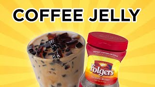 HOW TO MAKE COFFEE JELLY USING FOLGERS COFFEE? #Folgers