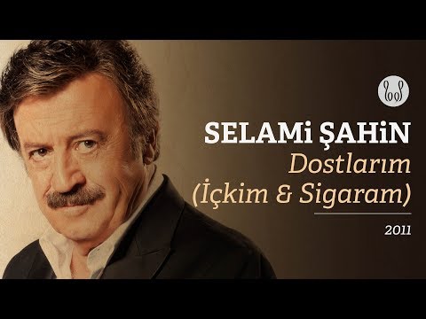 Selami Şahin - Dostlarım (İçkim & Sigaram) (Official Audio)