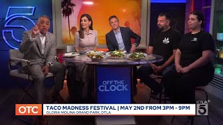 Taco Madness Returns to Gloria Molina Grand Park I Off the Clock I April 30, 2026