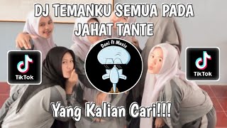 DJ TEMANKU SEMUA PADA JAHAT TANTE🎧 ENAK DONG ENAK DONG (Iwan Step) | TERBARU 2023