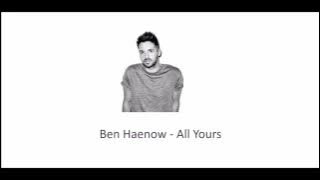Ben Haenow All Yours Lyrics