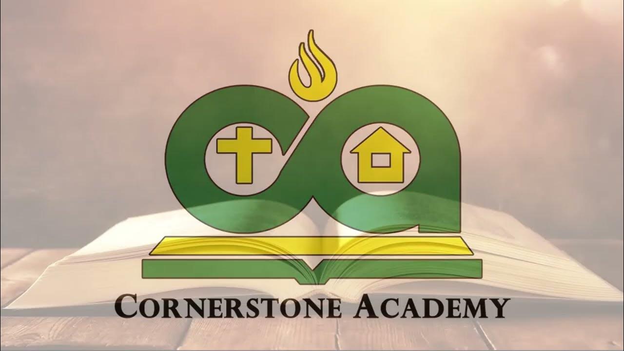 Cornerstone Academy School Hymn YouTube
