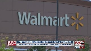 Taft woman starts effort to get a Walmart in town