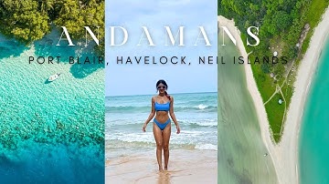 Andamans 2.0 - Port Blair, Havelock & Neil Island - Things To Do | Talkin Travel