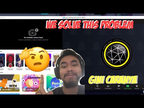 CARA MEMPERBAIKI NO AVAILABLE CAMERA INPUT DI SNAP CAMERA DAN ZOOM PC