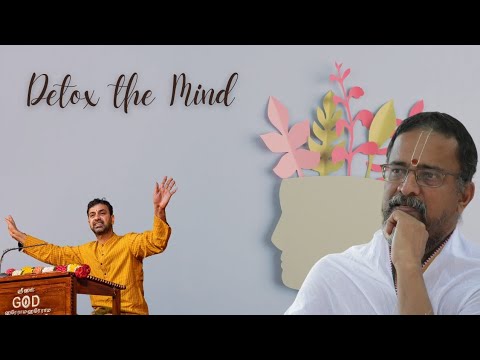 Detox the Mind  Sri Ramanujamji