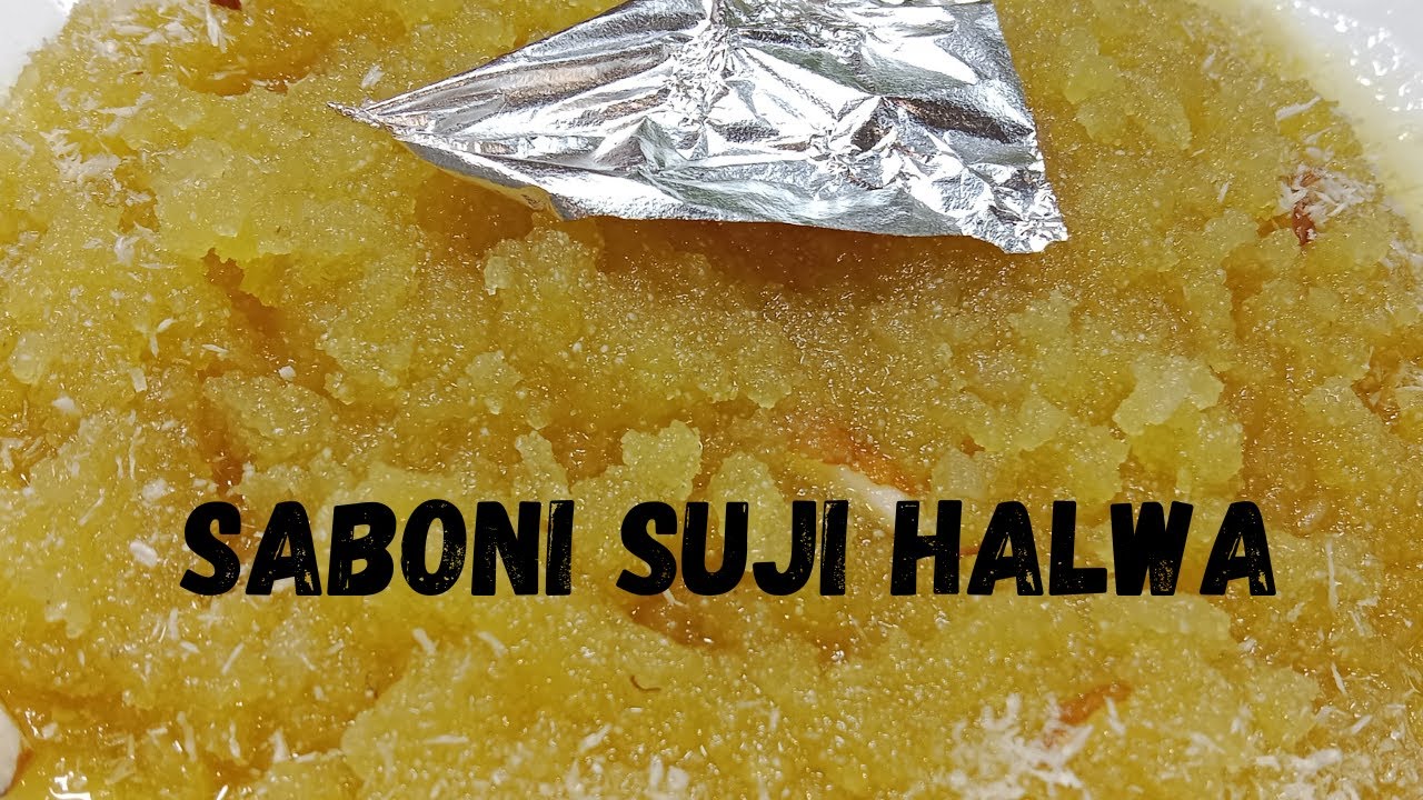 Saboni Halwa | Saboni Suji Halwa Recipe Zaiqa By Mina Hussain