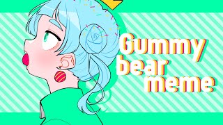 [OC]Gummy bear meme