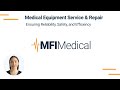 Medical equipment service  repair ensuring reliability safety and efficiency