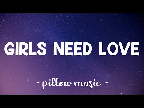 Girls Need Love - Summer Walker & Drake (Lyrics) 🎵