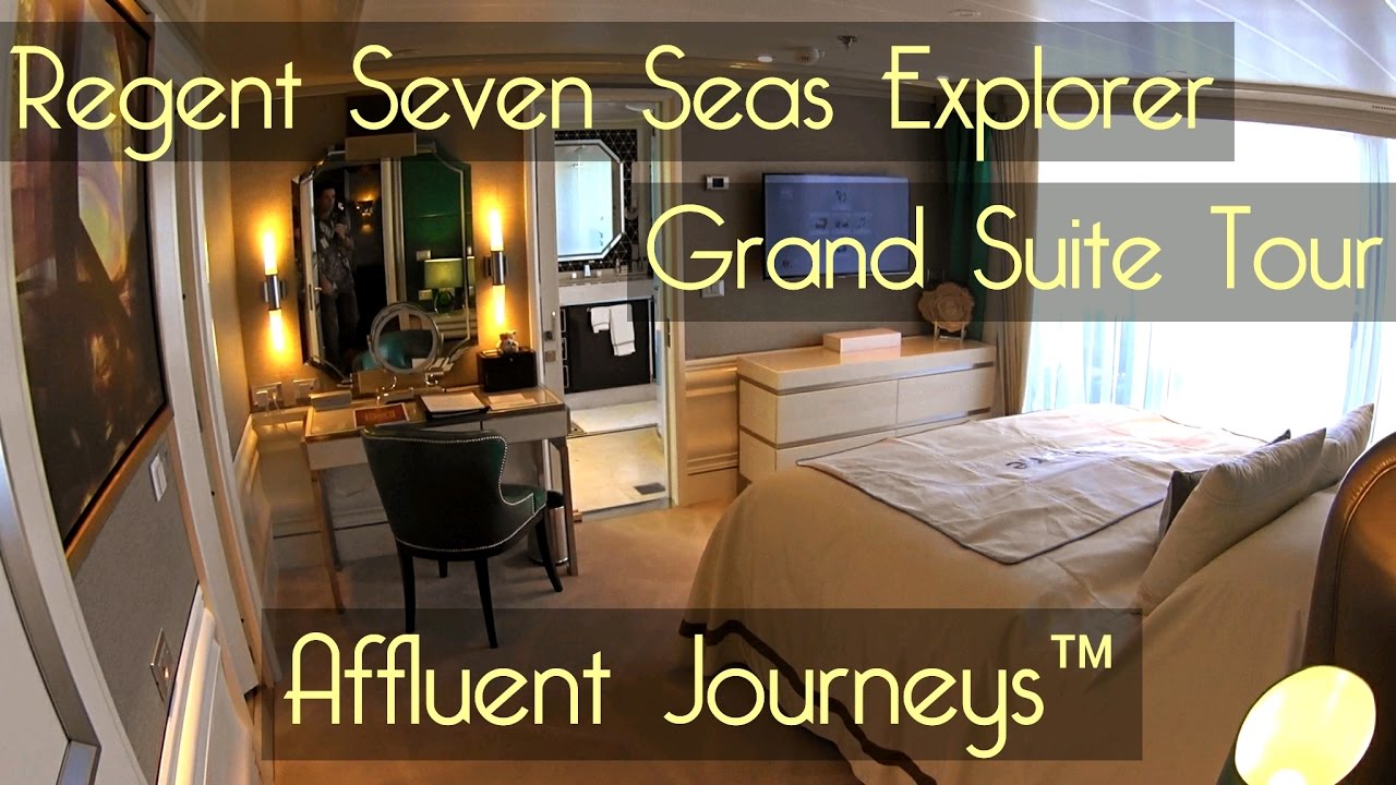 Regent Seven Seas Explorer Grand Suite Tour Youtube Regent Seven Seas Explorer Grand Suite Tour Youtube