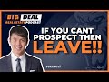 If you cant prospect then leave  john tsai exp realty