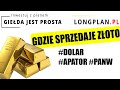 Gdzie sprzedaje zoto dolar apator panw  analiza techniczna