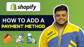How To Add Payment Method on Shopify (2025 Tutorial)