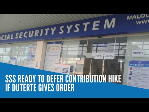 SSS ready to defer contribution hike if Duterte gives order