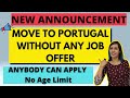 Portugal Jobseeker Visa 2022 | How to move to Portugal without job Offer | Portugal Temporary visa