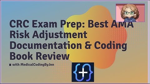 De BESTE CRC-studiegids (niet die van AAPC!) voor risico-aanpassingscodering Boekrecensie #CRC #R...