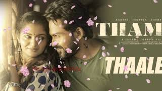 Thambi bgm - Thaalelo Song Ringtone bgm