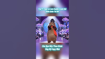 Tập 17: Capybara vs Linh Chubby tranh Quán Quân Thi Hát! Ai sẽ chiến thắng?  #capybara #shorts